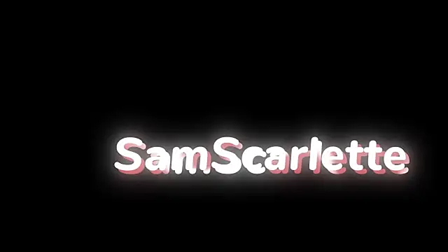 SamScarlette online show from May 30, 2026, 7:47 am